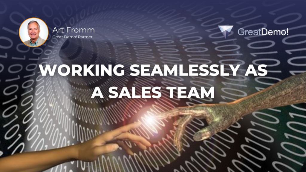 Working Seamlessly as a Sales Team