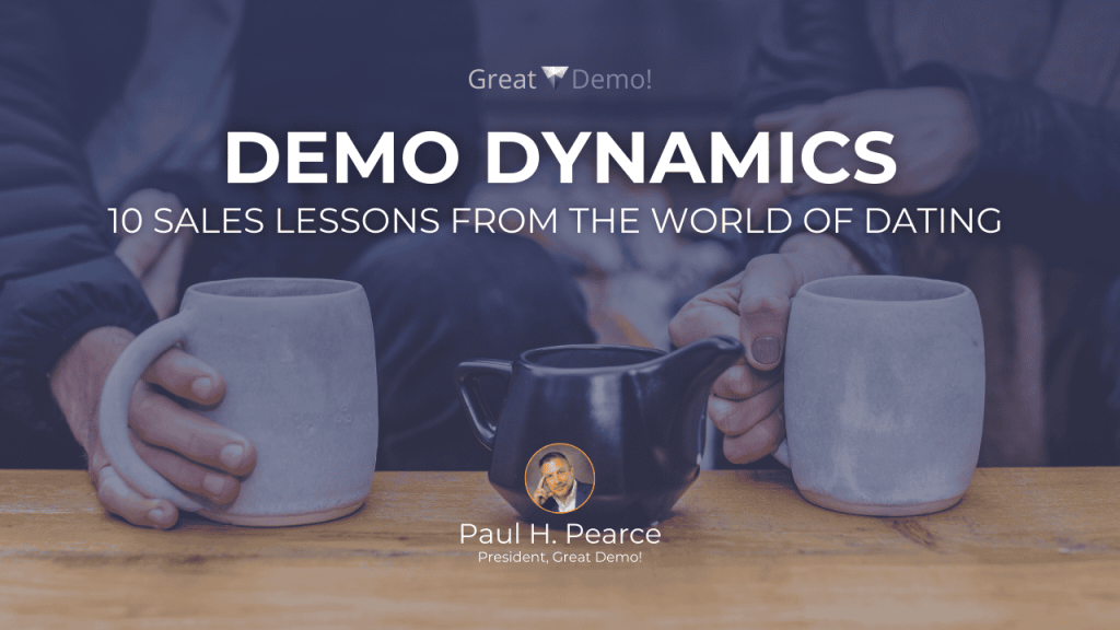 demo dynamics - 10 sales lessons from the dating world