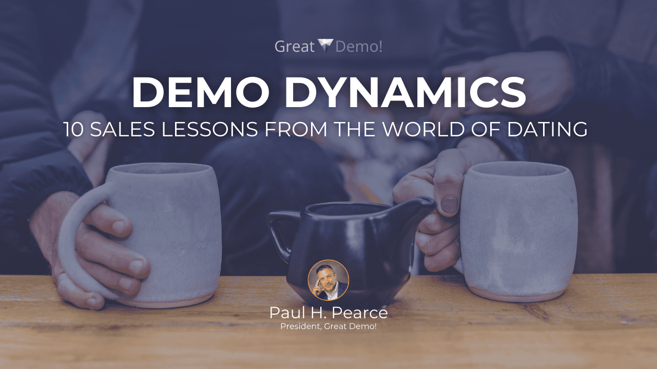 demo dynamics - 10 sales lessons from the dating world